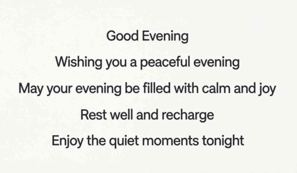Simple Good Evening Messages