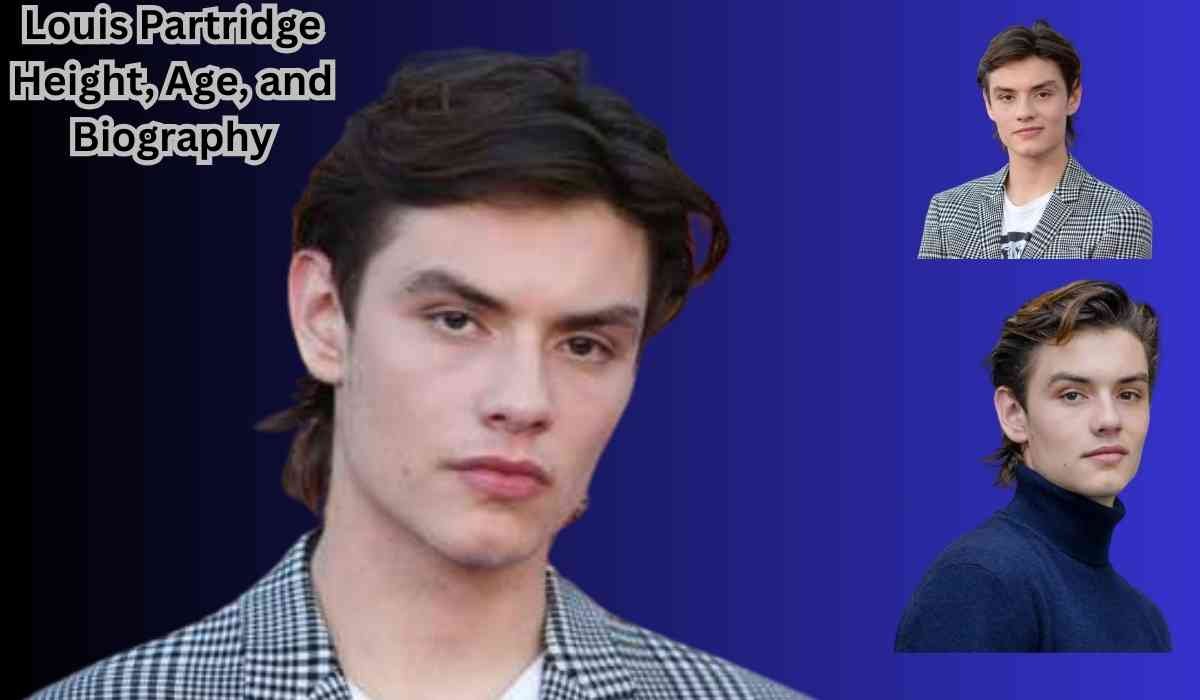 Louis Partridge Height