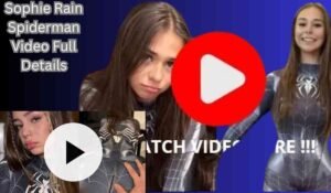 Sophie Rain Spiderman