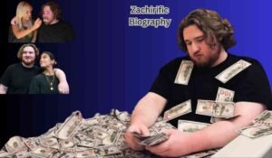 Zachirific Net Worth